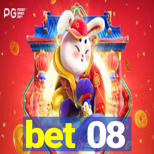 bet 08